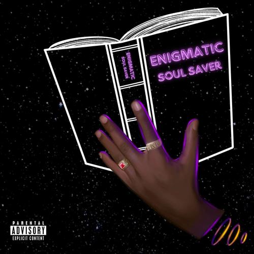 Enigmatic Soul Saver (Explicit)