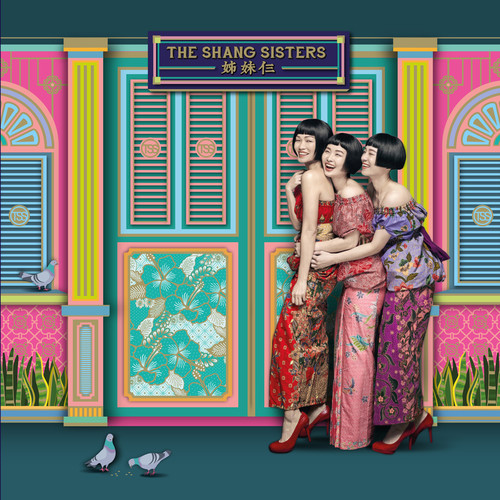The Shang Sisters 姐妹仨