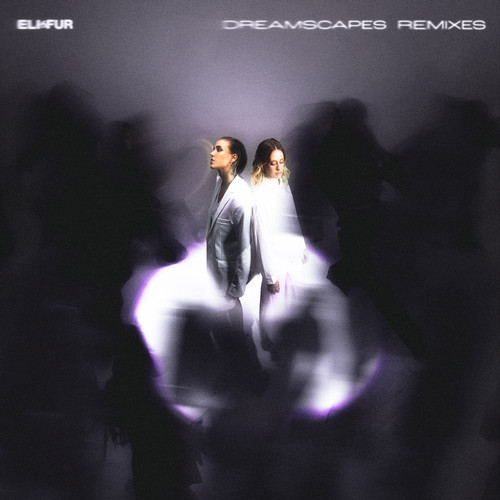 Dreamscapes Remixes (Explicit)