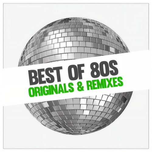 BEST OF 80S ORIGINALS & REMIXES