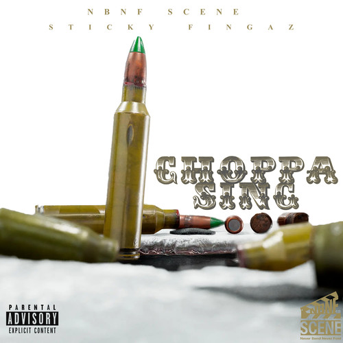 Choppa Sing (Explicit)