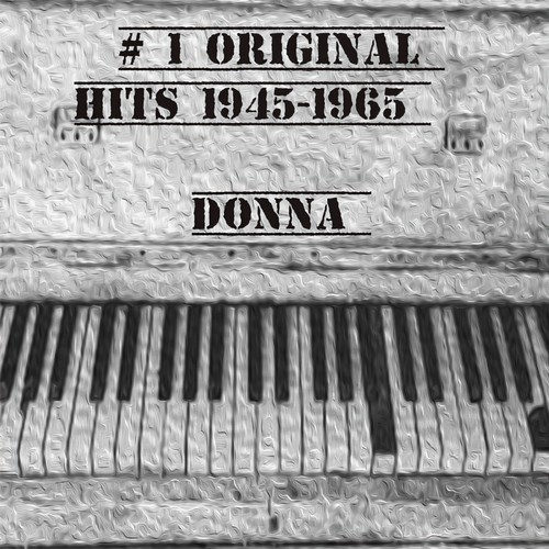# 1 Original Hits 1945-1965 - Donna