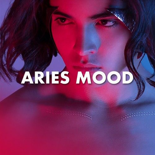 Aries Mood (Explicit)