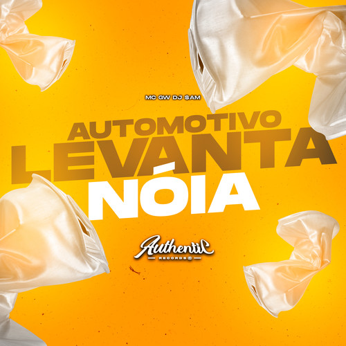 Automotivo Levanta Nóia (Explicit)