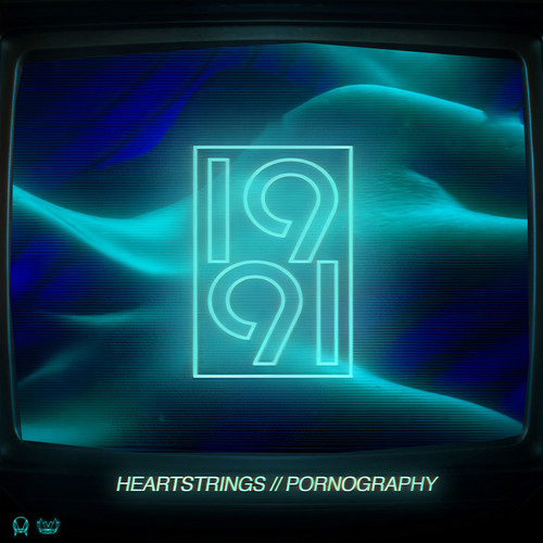 Heartstrings / Pornography