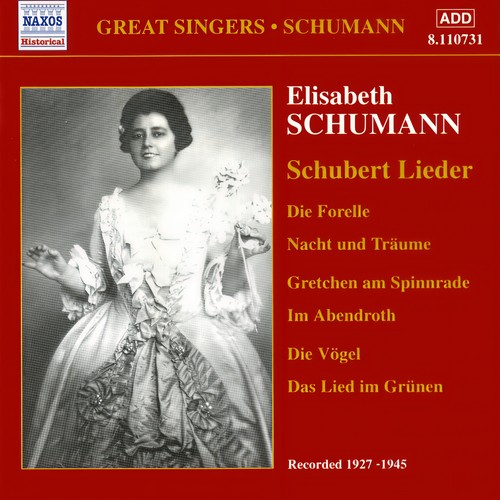 SCHUMANN, Elisabeth: Schubert Lieder (1927-1945)