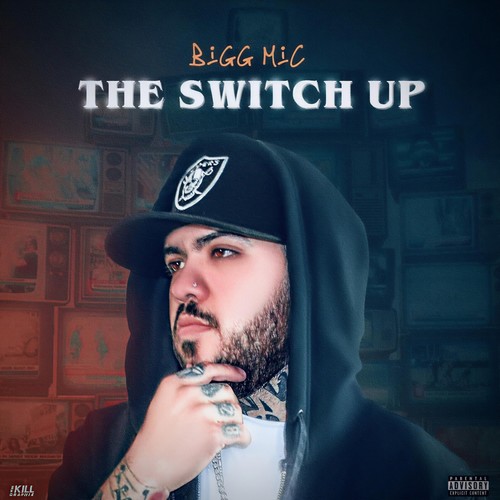 The Switch Up (Explicit)