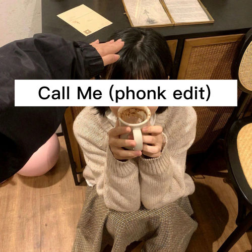 Call Me (Phonk edit)