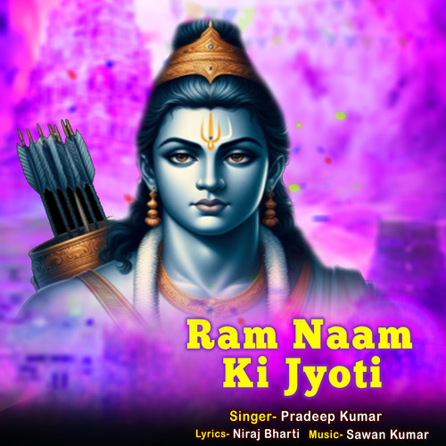 Ram Naam Ki Jyoti