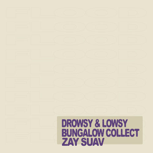 DROWSY & LOWSY (Explicit)