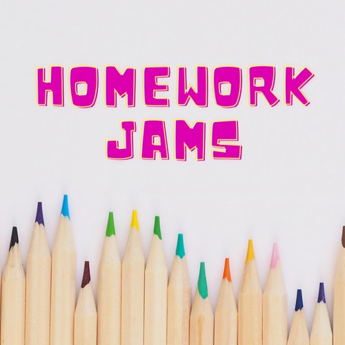 Homework Jams (Explicit)