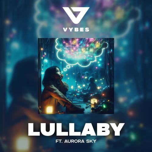 Lullaby (feat. Aurora Sky)