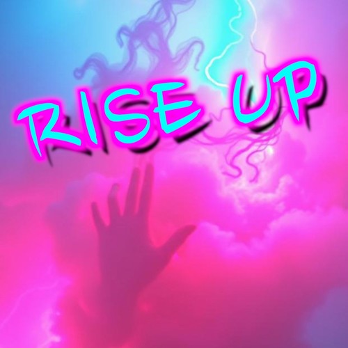 RISE UP