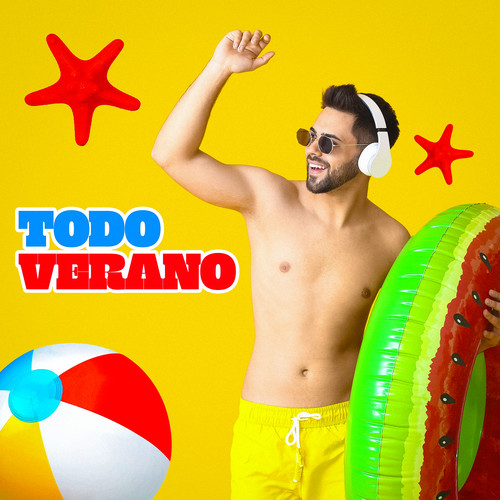 Todo Verano (Explicit)