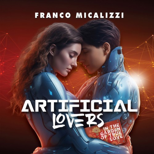Artificial Lovers (In the garden of true love)