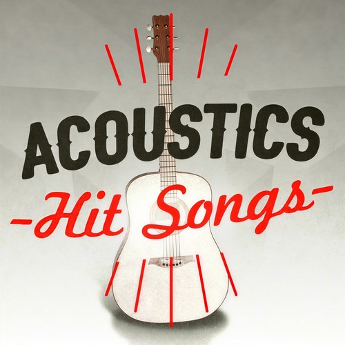 Acoustics Hit Songs