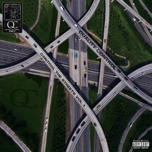 Quality Control: Control The Streets Volume 1 (Explicit)