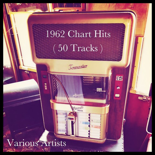 1962 Chart Hits (50 Tracks)