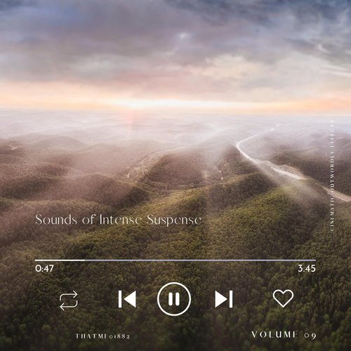 Sounds of Intense Suspense - Cinematic Outwordly Effects, Vol. 09