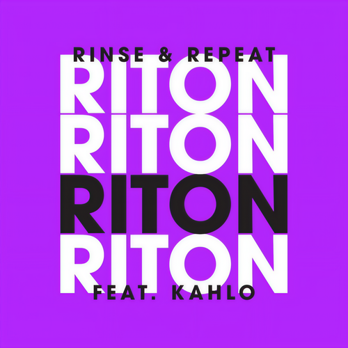 Rinse & Repeat (Remixes 2) [Explicit]