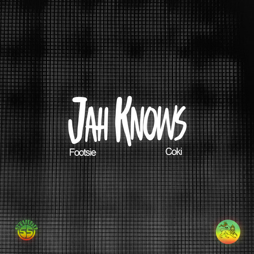 Jah Knows (Explicit)