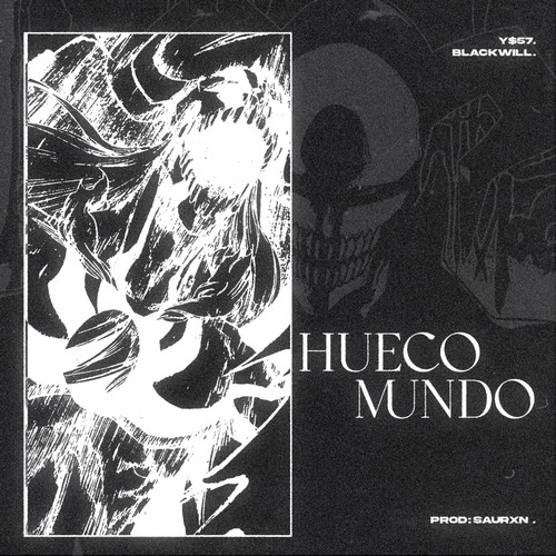 HUECO MUNDO (Explicit)