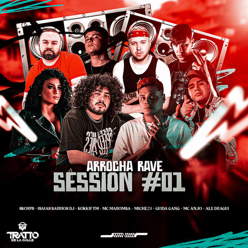 Arrocha Rave Session #01 (Explicit)