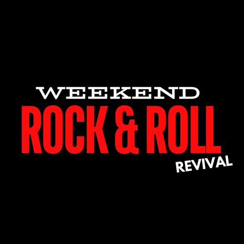 Weekend Rock & Roll Revival