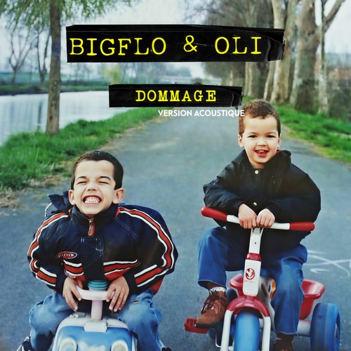Dommage (Acoustic) [Explicit]
