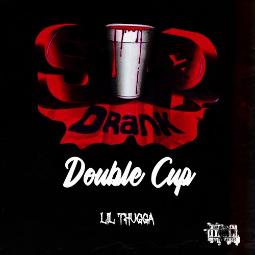 Double Cup (Explicit)