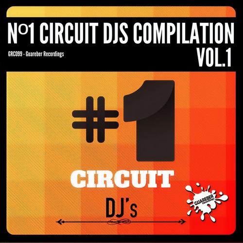 No.1 Circuit Djs Compilation, Vol. 1