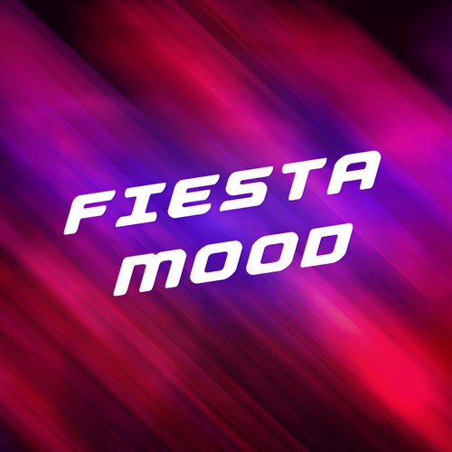 Fiesta Mood (Explicit)