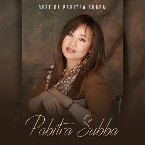 Best of Pabitra Subba