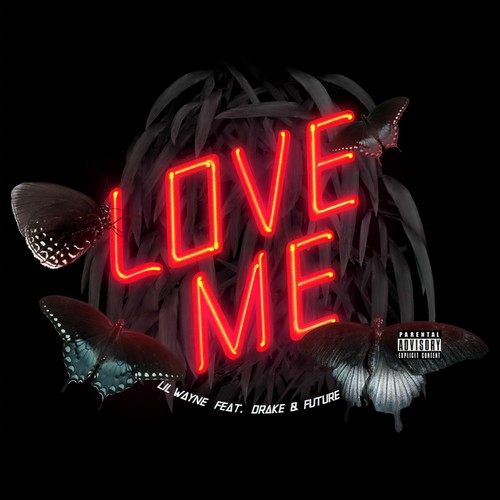 Love Me (Explicit)