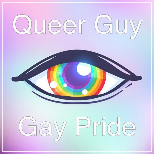 Queer Guy (Gay Pride) [Explicit]