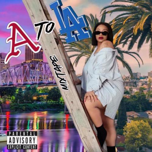 From The A To LA (Explicit)