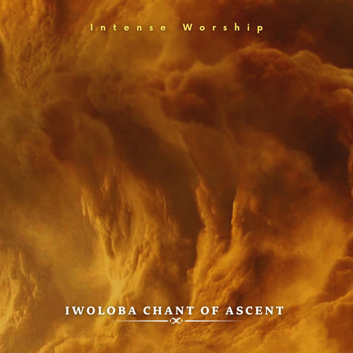 Iwoloba Chant of Ascent