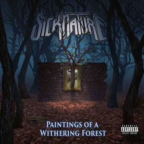 Paintings Of A Withering Forest (Explicit)