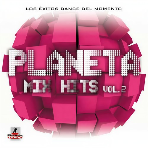 Planeta Mix Hits Vol 2