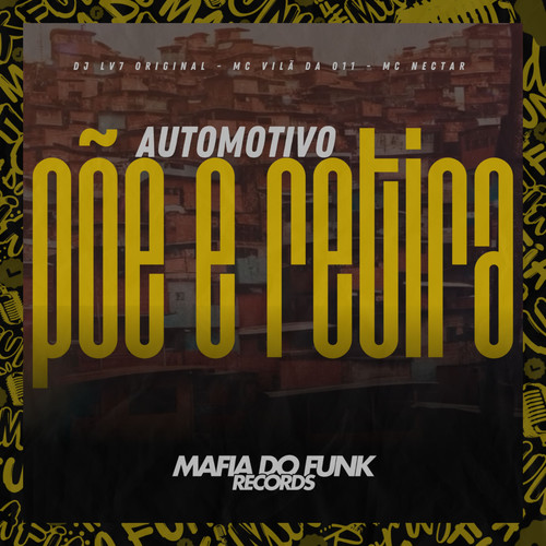 Automotivo Põe e Retira (Explicit)