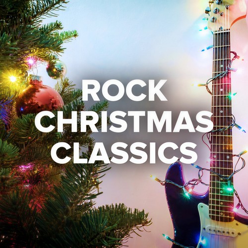 Rock Christmas Classics (Explicit)