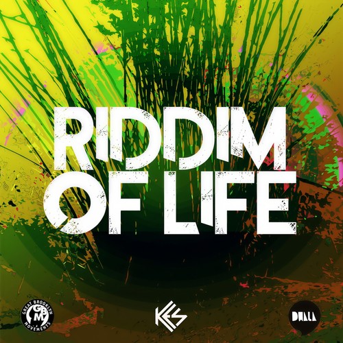 Riddim of Life