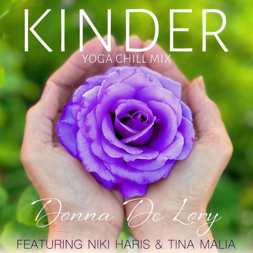 Kinder (Yoga Chill Mix) [feat. Niki Haris & Tina Malia]