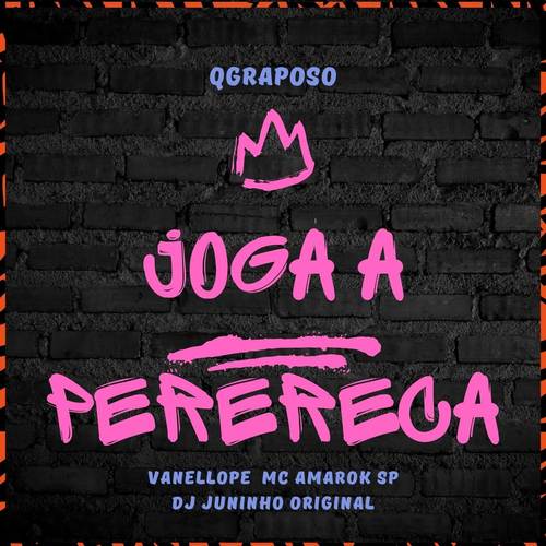 JOGA A PERERECA (Explicit)