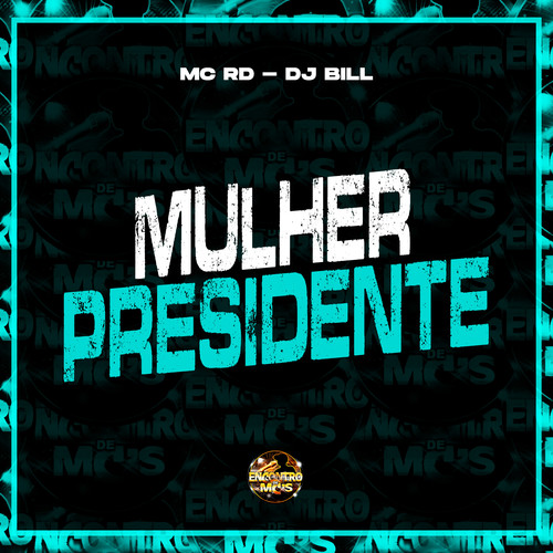 Mulher Presidente (Explicit)