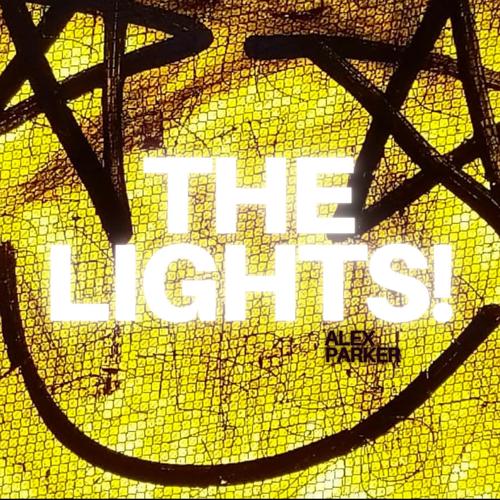 THE LIGHTS! (Explicit)
