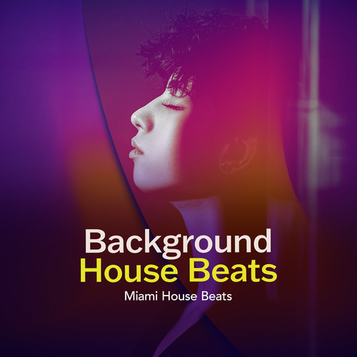 Background House Beats