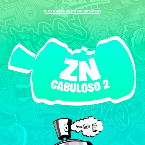 ZN Cabuloso 2 (Explicit)