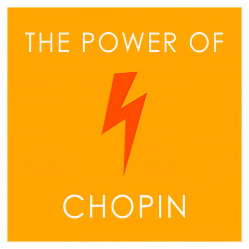 The Power of Chopin