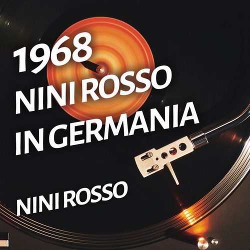 Nini Rosso in Germania